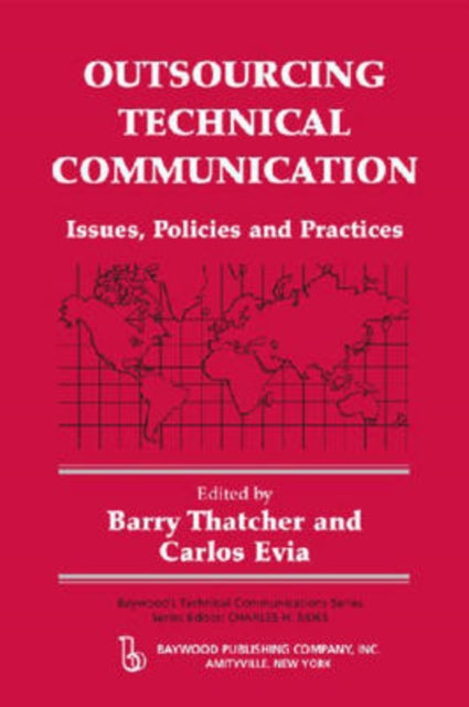 Book cover of: Outsourcing Technical Communication