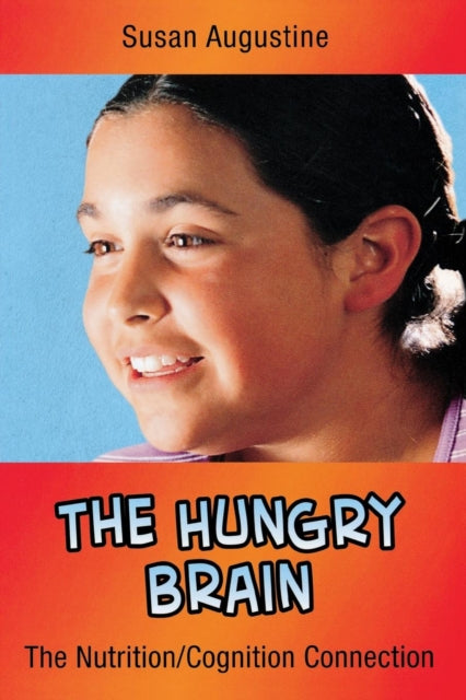 Book cover of: Hungry Brain. By: Susan Archibald Marcus