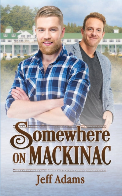 Book cover of: Somewhere on Mackinac