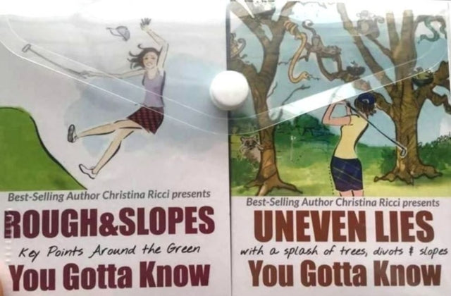 Book cover of: Uneven Lies Fairway + Rough & Slopes Around the Green. By: Christina Ricci (golfer)