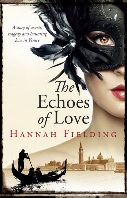 Book cover of: Echoes of Love. By: Hannah Fielding