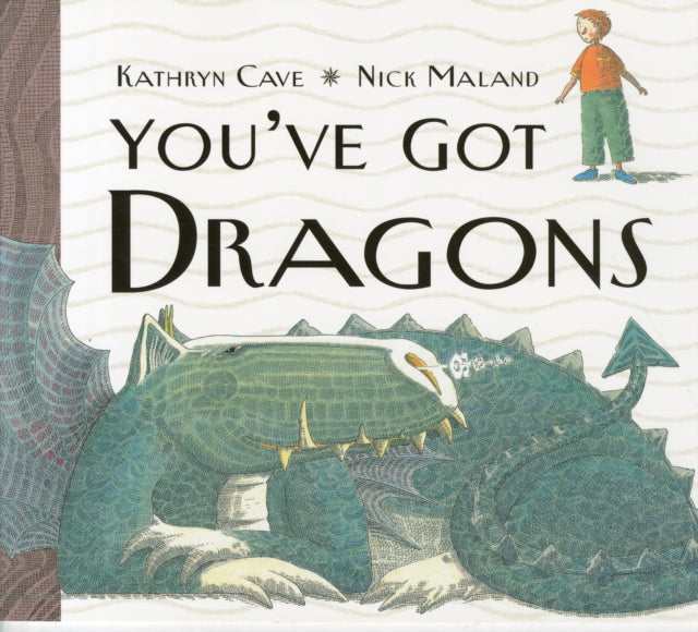 Book cover of: You've Got Dragons. By: K. Cave