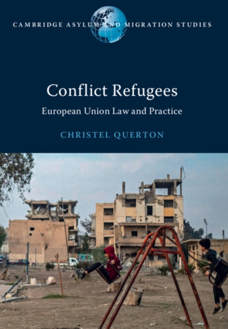 Book cover of: Conflict Refugees. By: Christel Querton