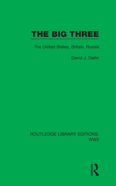Book cover of: Big Three. By: David J. Dallin