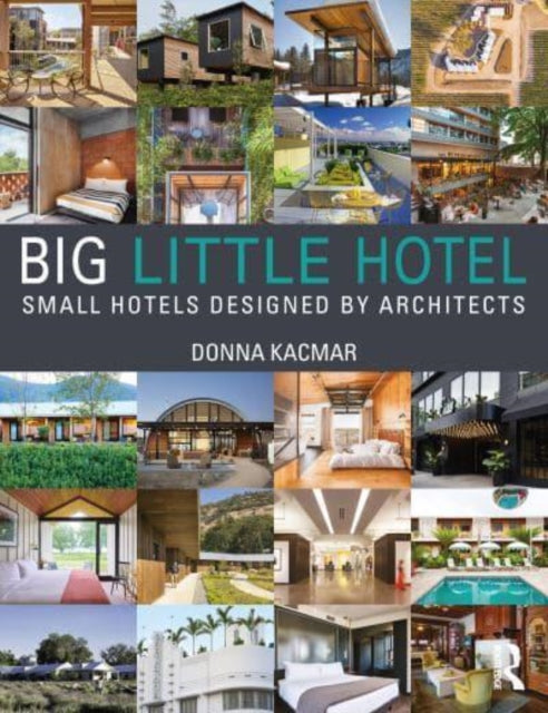 Book cover of: Big Little Hotel. By: Donna Kacmar