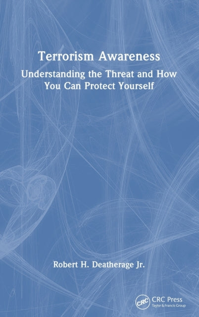 Book cover of: Terrorism Awareness. By: Robert H. Deatherage Jr