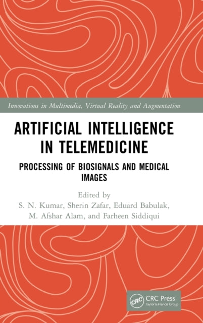 Book cover of: Artificial Intelligence in Telemedicine. By: S. N. Kumar