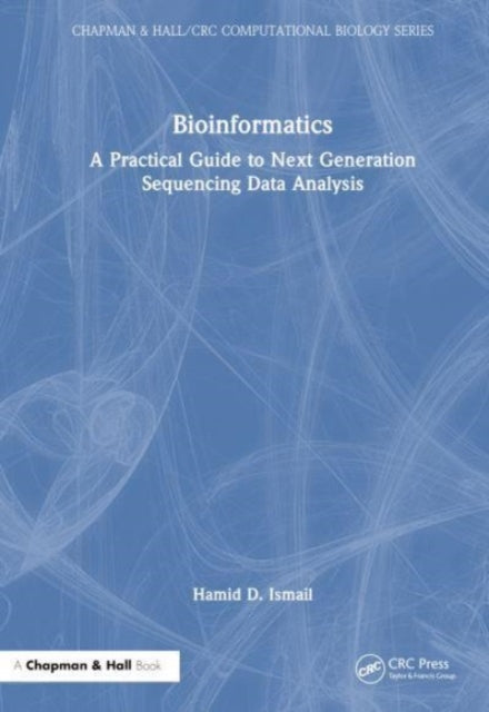 Book cover of: Bioinformatics. By: Hamid D. Ismail