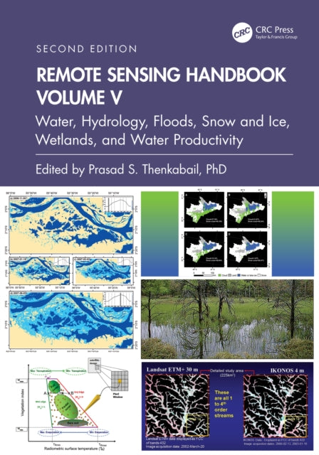 Book cover of: Remote Sensing Handbook, Volume V. By: Prasad S. Thenkabail