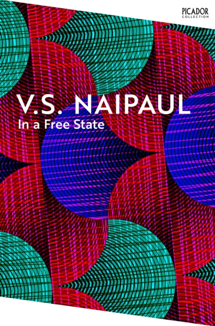 Book cover of: In a Free State. By: V. S. Naipaul