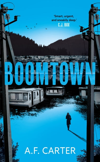 Book cover of: Boomtown. By: A. F. Carter
