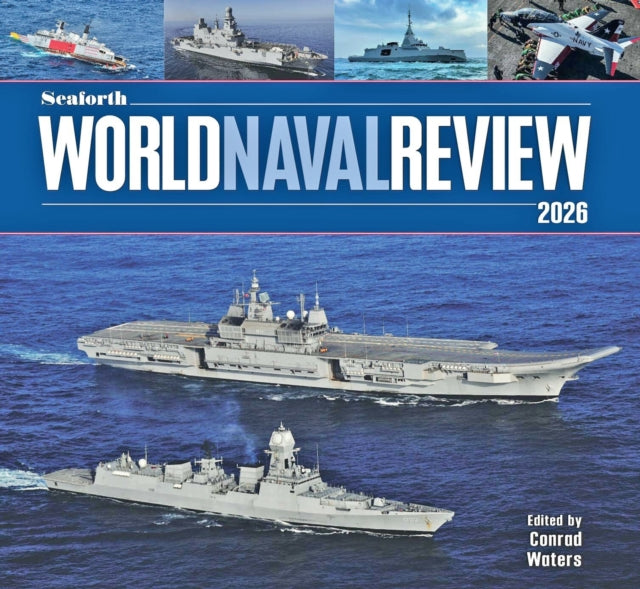 Book cover of: Seaforth World Naval Review