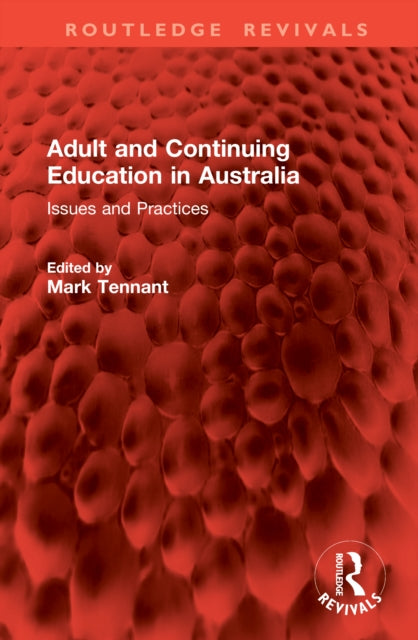Book cover of: Adult and Continuing Education in Australia