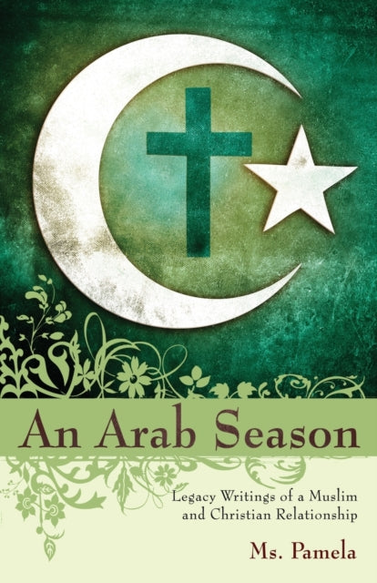 Book cover of: Arab Season. By: MS Pamela