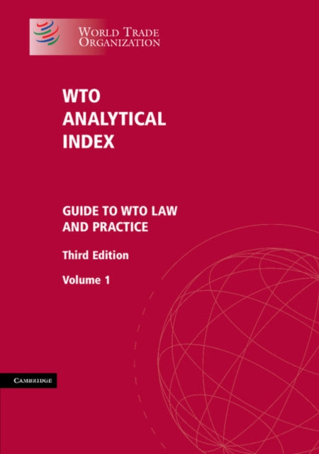 Book cover of: WTO Analytical Index 2 Volume Set. By: World Trade Organization Staff Legal Affairs Division