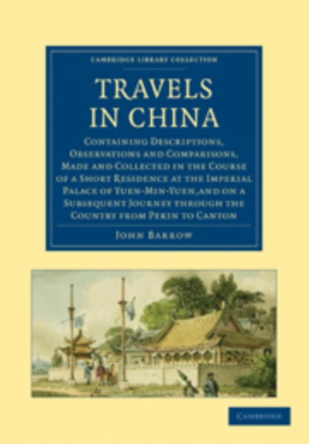 Book cover of: Travels in China. By: John Barrow