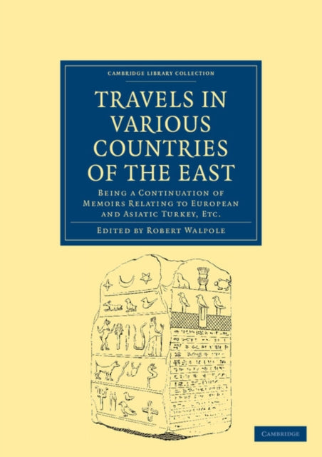 Book cover of: Travels in Various Countries of the East. By: Robert Walpole