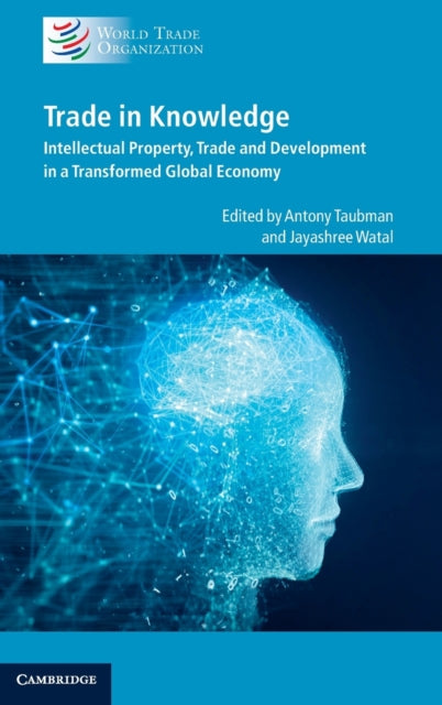 Book cover of: Trade in Knowledge. By: World Trade Organization