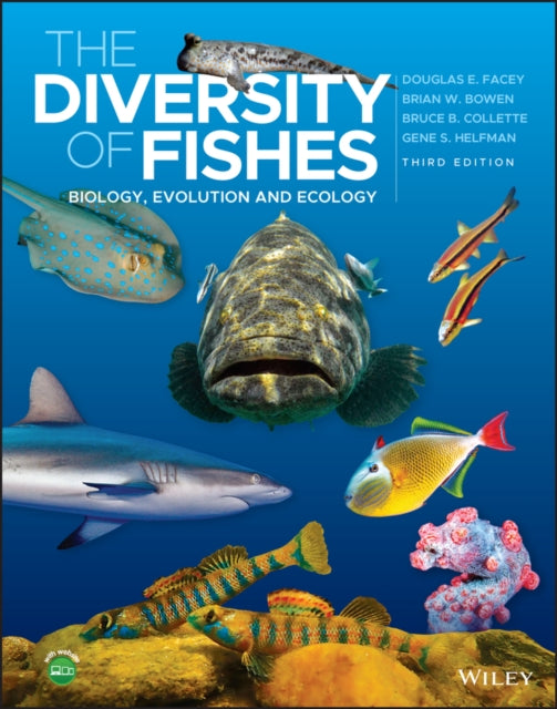 Book cover of: Diversity of Fishes. By: Douglas E. Facey