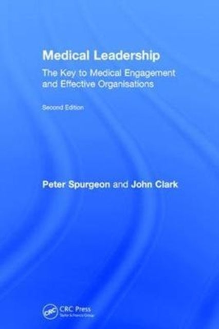 Book cover of: Medical Leadership. By: Peter Spurgeon