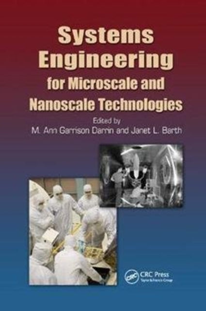Book cover of: Systems Engineering for Microscale and Nanoscale Technologies. By: M. Ann Garrison Darrin
