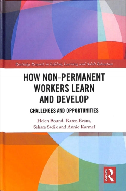 Book cover of: How Non-Permanent Workers Learn and Develop. By: Helen Bound