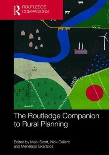 Book cover of: Routledge Companion to Rural Planning. By: Mark Scott