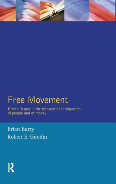 Book cover of: Free Movement. By: Barry Barry