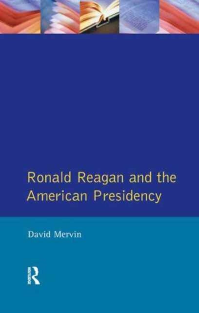 Book cover of: Ronald Reagan. By: David Mervin