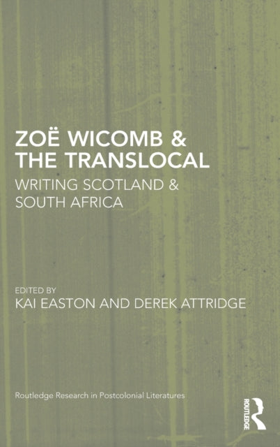 Book cover of: Zoe Wicomb & the Translocal. By: Kai Easton