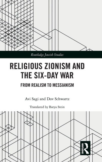 Book cover of: Religious Zionism and the Six Day War. By: Avi Sagi