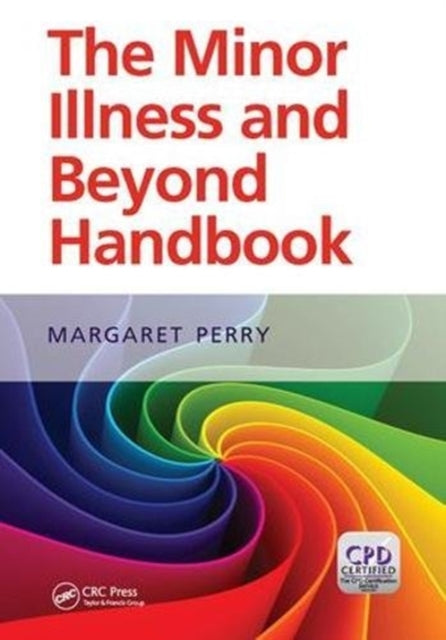 Book cover of: Minor Illness and Beyond Handbook. By: Margaret Perry