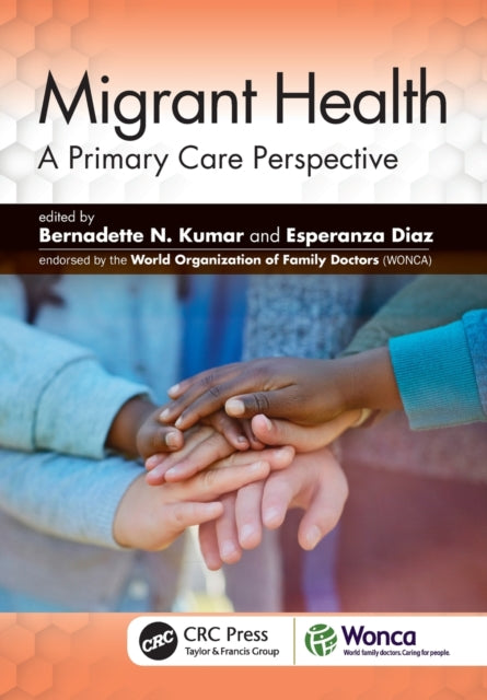 Book cover of: Migrant Health. By: Bernadette N. Kumar