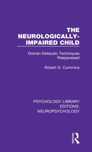 Book cover of: Neurologically-Impaired Child. By: Cummins, Robert A.