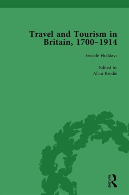 Book cover of: Travel and Tourism in Britain, 1700–1914 Vol 3. By: Susan Barton