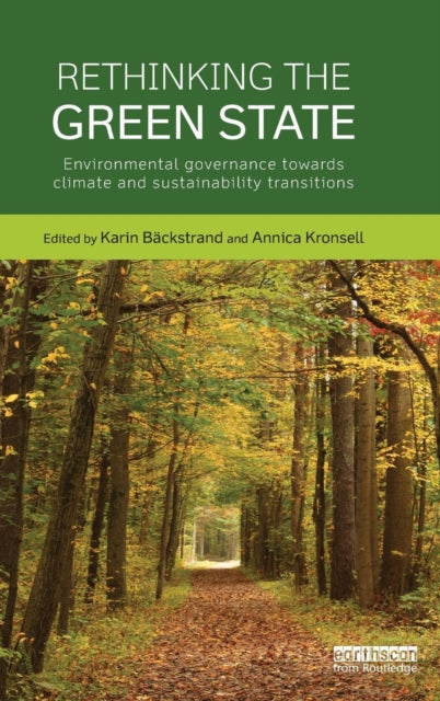 Book cover of: Rethinking the Green State. By: Karin Backstrand