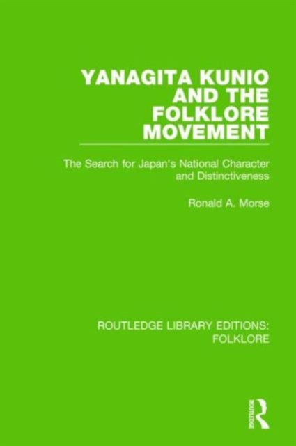 Book cover of: Yanagita Kunio and the Folklore Movement Pbdirect. By: Ronald A. Morse