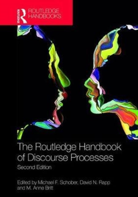 Book cover of: Routledge Handbook of Discourse Processes. By: Michael F. Schober