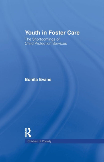 Book cover of: Youth in Foster Care. By: Bonita Evans