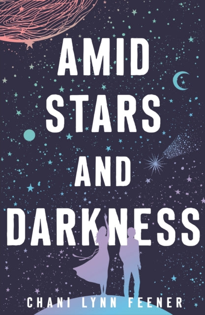 Book cover of: Amid Stars and Darkness