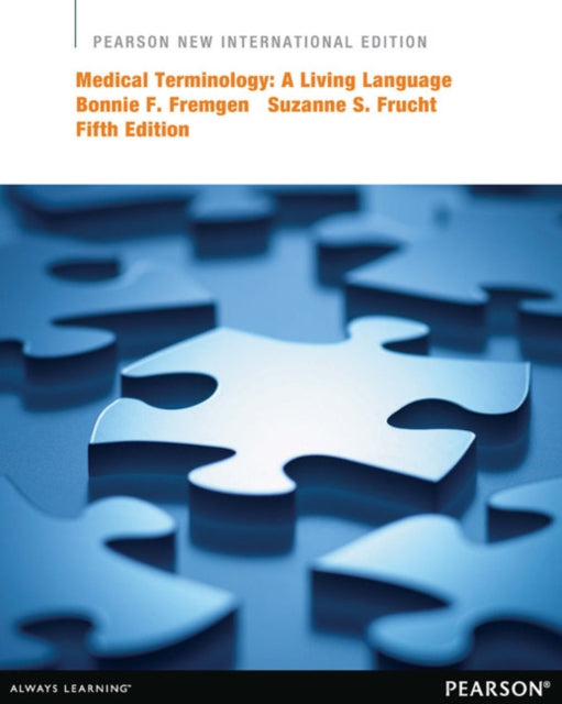 Book cover of: Medical Terminology: A Living Language. By: Bonnie F. Fremgen
