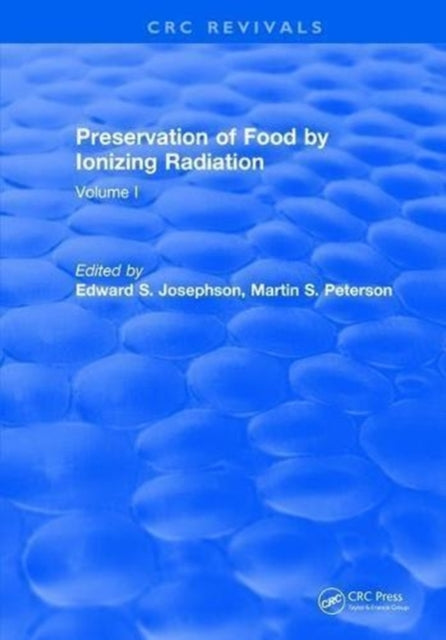 Book cover of: Preservation Of Food By Ionizing Radiation. By: Josephson