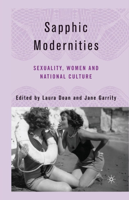 Book cover of: Sapphic Modernities. By: L. Doan