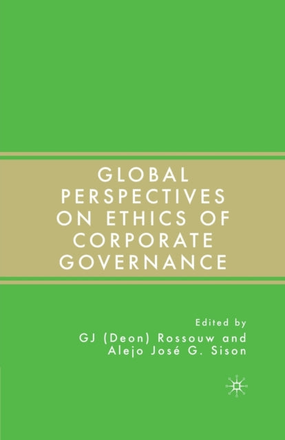 Book cover of: Global Perspectives on Ethics of Corporate Governance. By: G. Rossouw