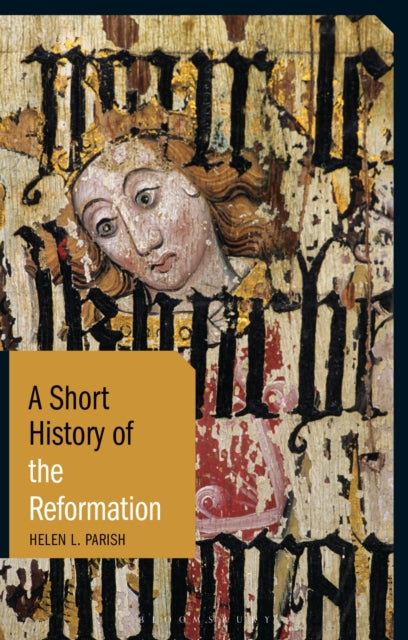 Book cover of: Short History of the Reformation. By: Helen L. Parish