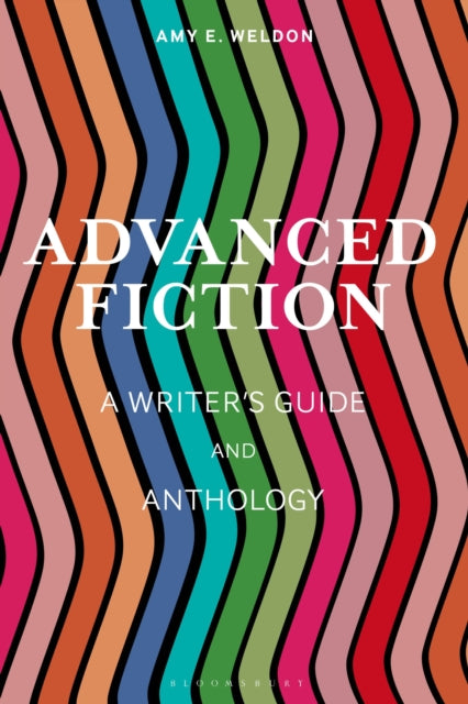 Book cover of: Advanced Fiction. By: Amy E. Weldon