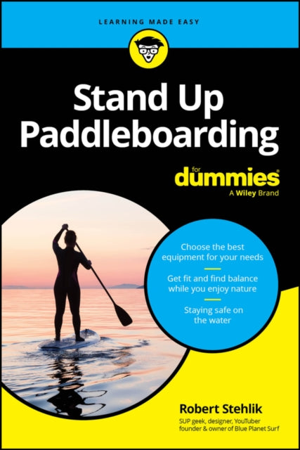 Book cover of: Stand Up Paddleboarding For Dummies. By: Robert Stehlik