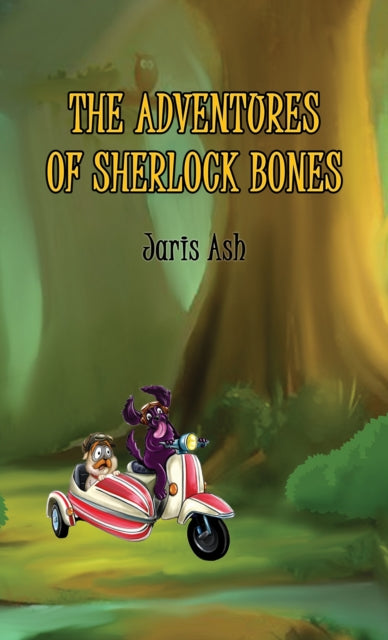 Book cover of: Adventures of Sherlock Bones. By: Jaris Ash