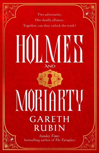 Holmes and Moriarty, The new official Sherlock Holmes novel 9781398514560 RUBIN, GARETH