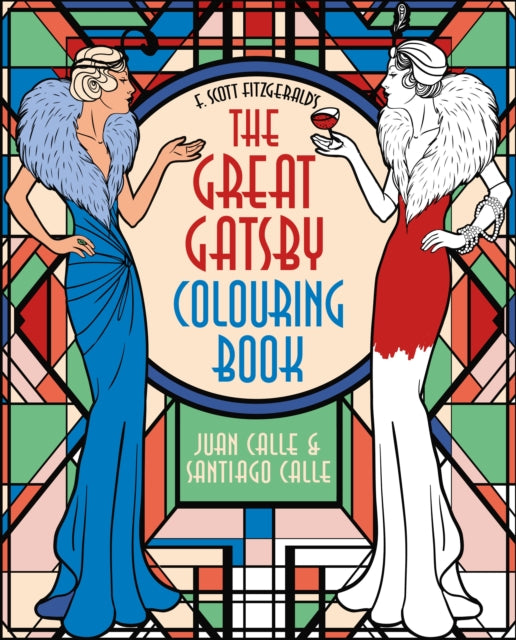Book cover of: F. Scott Fitzgerald's The Great Gatsby Colouring Book
